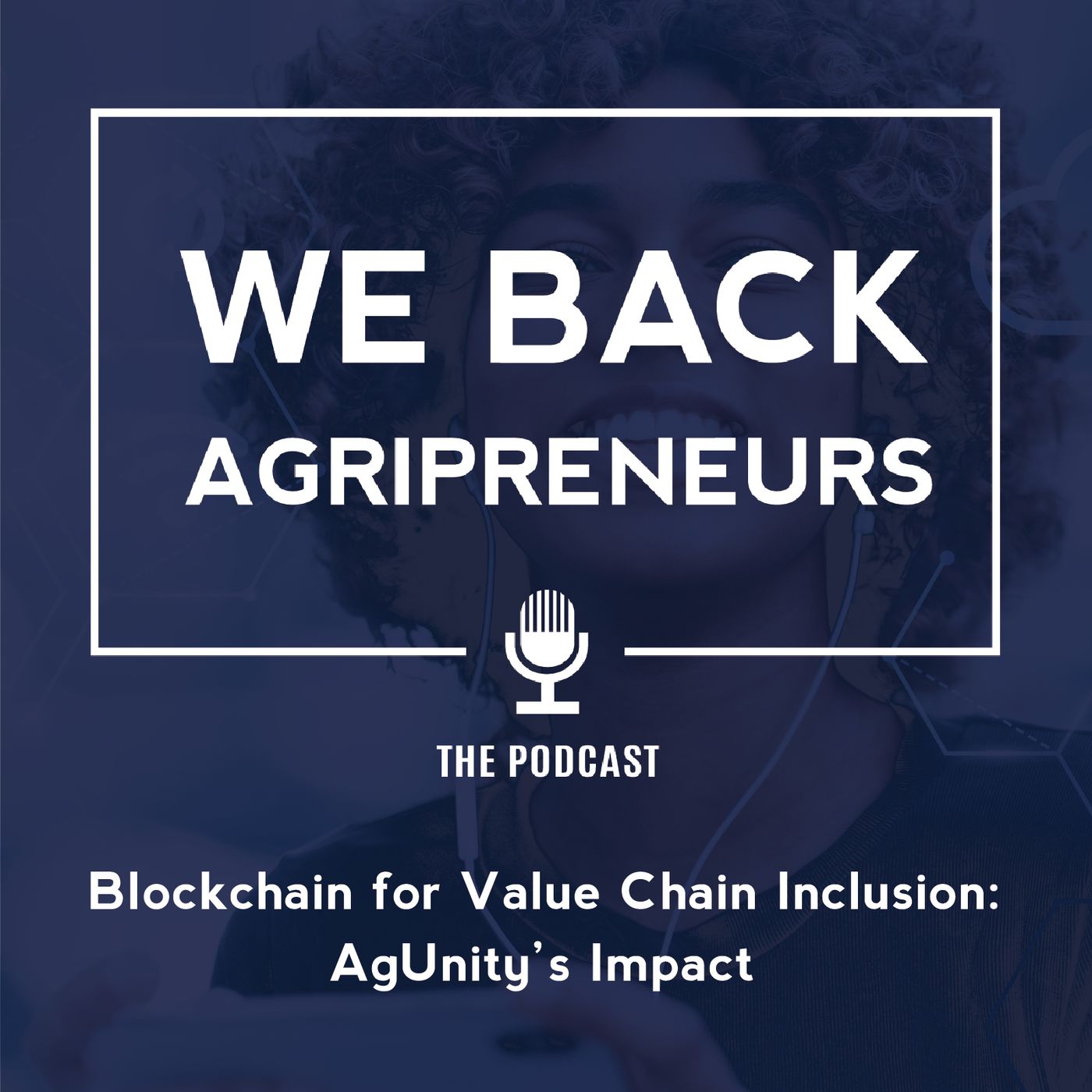 Blockchain for Value Chain Inclusion: AgUnity’s Impact